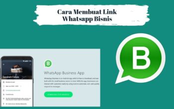 4 Cara Membuat Link WhatsApp Biasa + Bisnis Dilengkapi Gambar