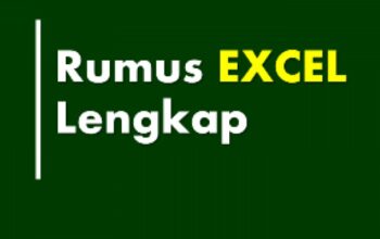 Kumpulan Rumus Excel Lengkap SUM, VLOOKUP, MAX, MIN dll